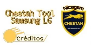 Credits Cheetah Tool Samsung LG