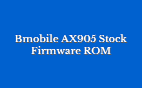 Flash Stock Rom Bmobile AX905