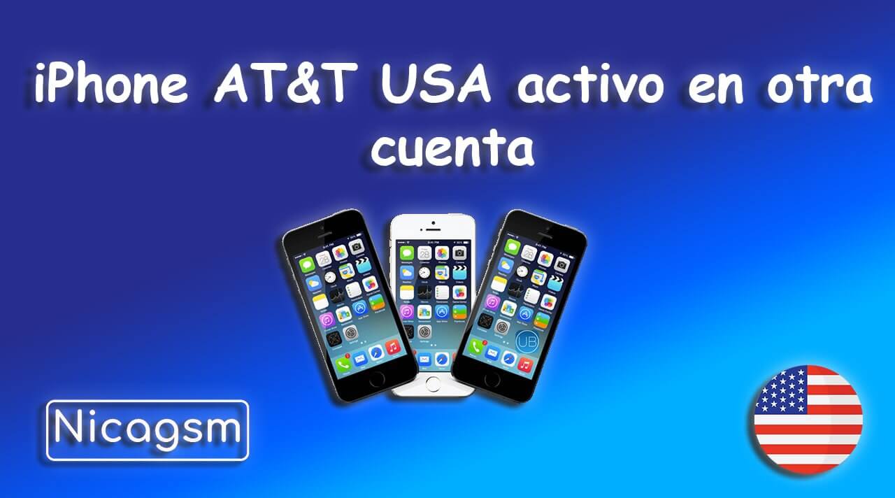 iPhone active on another AT&T customer’s account