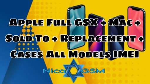 Apple CHECK Full GSX + Mac + Sold To + Replacement + Cases All Models IMEI