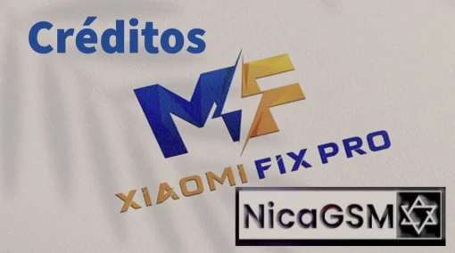 Créditos Xiaomi Fix Pro Tool MIFIXPRO